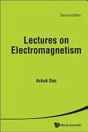 Přednášky o elektromagnetismu (druhé vydání) - Lectures on Electromagnetism (Second Edition)