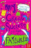 Můj velký úspěch a jiné neúspěchy - My Great Success and Other Failures