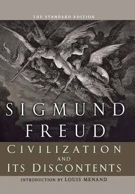 Civilizace a její nespokojenost (The Standard) - Civilization and Its Discontents (The Standard)
