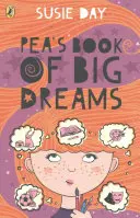 Hráškova kniha velkých snů - Pea's Book of Big Dreams