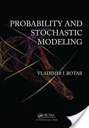 Pravděpodobnost a stochastické modelování, druhé vydání - Probability and Stochastic Modeling, Second Editon