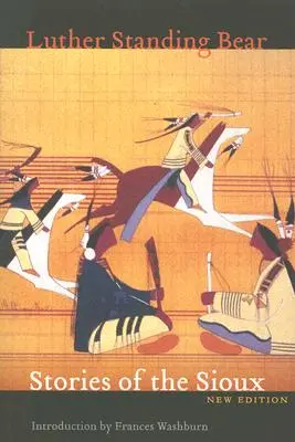 Příběhy Siouxů - Stories of the Sioux