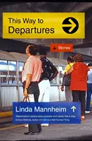 Tato cesta k odchodům - This Way To Departures