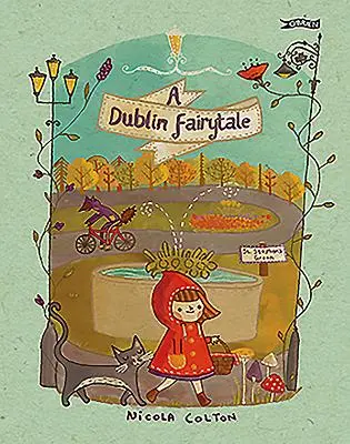 Dublinská pohádka - A Dublin Fairytale