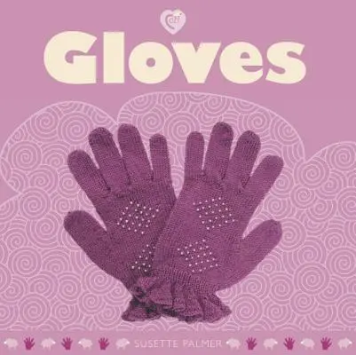 Rukavice - Gloves