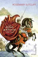 Trilogie o králi Artušovi - King Arthur Trilogy