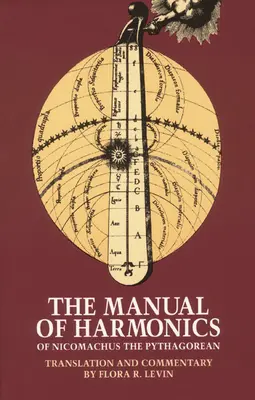Příručka harmonie Nikomacha Pythagorejského - The Manual of Harmonics of Nicomachus the Pythagorean
