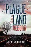 Morová země: Reborn - Plague Land: Reborn