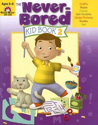 Dítě, které se nikdy nenudí Kniha 2 Věk 5-6 let - The Never-Bored Kid Book 2 Ages 5-6