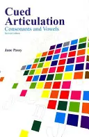 Cued Articulation: Souhlásky a samohlásky (revidované vydání) - Cued Articulation: Consonants and Vowels (Revised Edition)