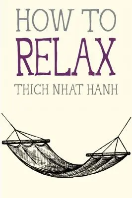 Jak se uvolnit - How to Relax