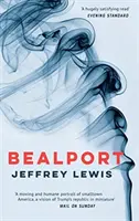 Bealport: A Novel of a Town (Román o městečku) - Bealport: A Novel of a Town