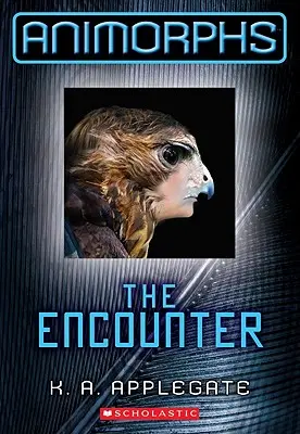 The Encounter (Animorphs #3), 3