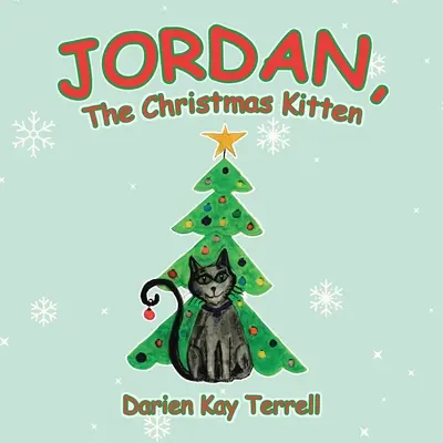 Jordán, vánoční koťátko - Jordan, the Christmas Kitten