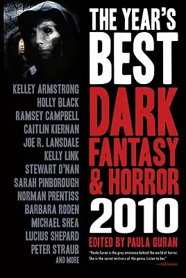 Nejlepší temná fantasy a horor roku: vydání 2010 - The Year's Best Dark Fantasy & Horror: 2010 Edition