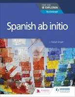 Španělština AB Initio pro diplom Ib - Spanish AB Initio for the Ib Diploma