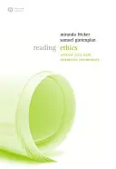 Etika čtení: Vybrané texty s interaktivním komentářem - Reading Ethics: Selected Texts with Interactive Commentary