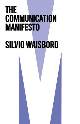 Komunikační manifest - The Communication Manifesto