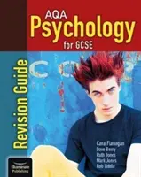 AQA Psychology for GCSE: Revision Guide (Průvodce revizí). - AQA Psychology for GCSE: Revision Guide