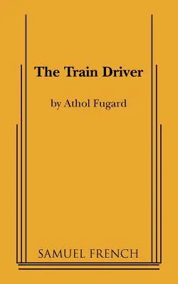 Strojvůdce vlaku - The Train Driver