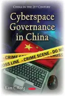 Správa kyberprostoru v Číně - Cyberspace Governance in China
