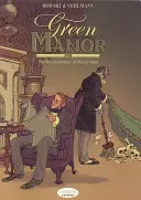 Zelené panství II: Nepohodlnost být mrtvý - Green Manor II: The Inconvenience of Being Dead
