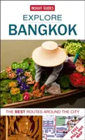 Insight Guides Poznej Bangkok (Cestovní průvodce s elektronickou knihou zdarma) - Insight Guides Explore Bangkok (Travel guide with Free eBook)