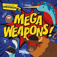 Mega zbraně! - Mega Weapons!