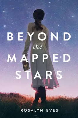 Za zmapovanými hvězdami - Beyond the Mapped Stars