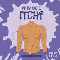 Proč mě svědí? - Why Do I Itch?
