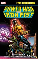 Power Man a Iron Fist Epic Collection: Doombringer - Power Man and Iron Fist Epic Collection: Doombringer