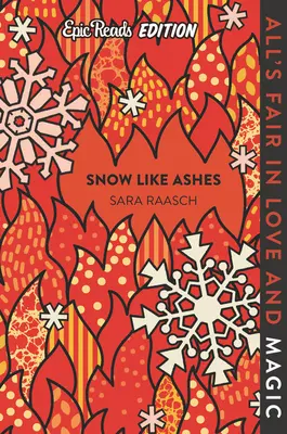 Sníh jako popel Epic Reads Edition - Snow Like Ashes Epic Reads Edition