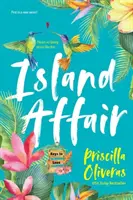 Ostrovní aféra: Zábavný letní milostný příběh - Island Affair: A Fun Summer Love Story