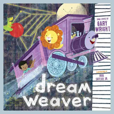 Tkadlec snů: Dětská obrázková kniha - Dream Weaver: A Children's Picture Book