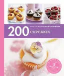Hamlyn All Colour Cookery: 200 Cupcakes - Hamlyn All Colour Cookbook (Farrow Joanna (Author))