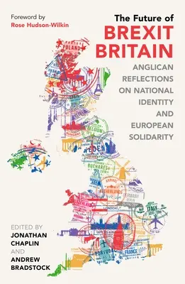Budoucnost Británie po brexitu: Anglikánské úvahy o národní identitě a evropské solidaritě - The Future of Brexit Britain: Anglican Reflections on National Identity and European Solidarity