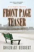 Upoutávka na titulní straně - Záhada Liz Higginsové - Front Page Teaser - A Liz Higgins Mystery