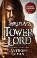 Pán věže - 2. kniha Havraního stínu - Tower Lord - Book 2 of Raven's Shadow