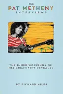 Rozhovory s Patem Methenym - The Pat Metheny Interviews