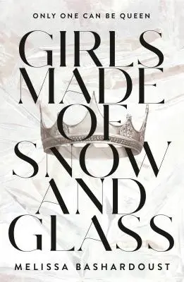 Dívky ze sněhu a skla - Girls Made of Snow and Glass
