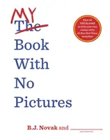 Moje kniha bez obrázků - My Book With No Pictures
