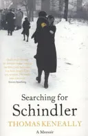 Hledá se Schindler - skutečný příběh, který stojí za románem „Schindlerova archa“ oceněným Bookerovou cenou - Searching For Schindler - The true story behind the Booker Prize winning novel 'Schindler's Ark'