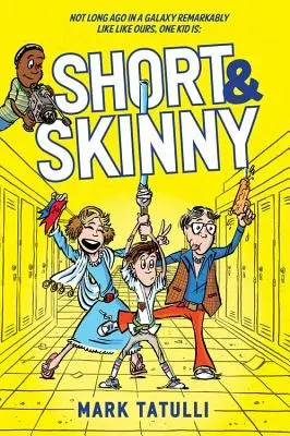 Krátký a hubený - Short & Skinny