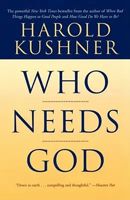 Kdo potřebuje Boha - Who Needs God