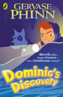 Dominicův objev - Dominic's Discovery