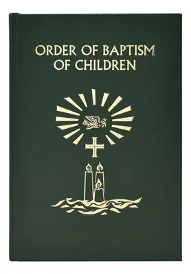 Řád křtu dětí - Order of Baptism of Children