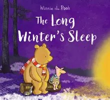 Medvídek Pú: Dlouhý zimní spánek - Winnie-the-Pooh: The Long Winter's Sleep