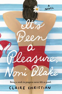 Bylo mi potěšením, Noni Blakeová - It's Been a Pleasure, Noni Blake