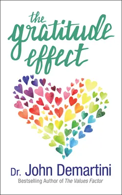 Efekt vděčnosti - The Gratitude Effect