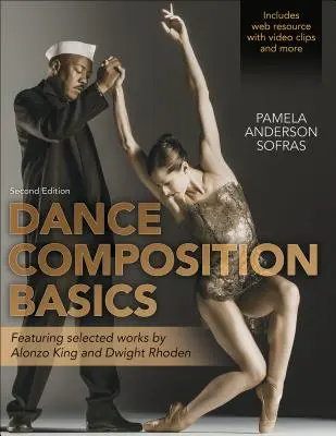 Základy taneční kompozice - 2. vydání - Dance Composition Basics-2nd Edition